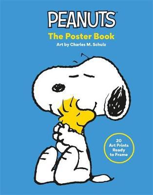 Peanuts: The Poster Book - Charles M Schulz