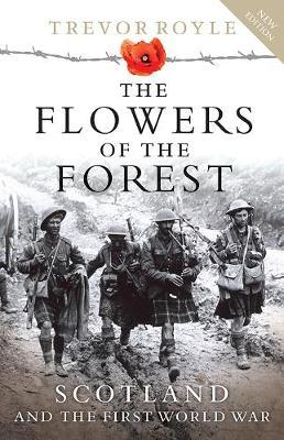 Flowers of the Forest - Trevor Royle