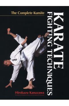 Coperta cărții 'Karate Fighting Techniques: The Complete Kumite - Hirokazu Kanazawa'