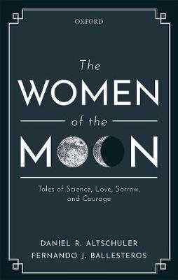 Women of the Moon - Daniel R Altschuler
