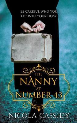 Nanny at Number 43 - Nicola Cassidy