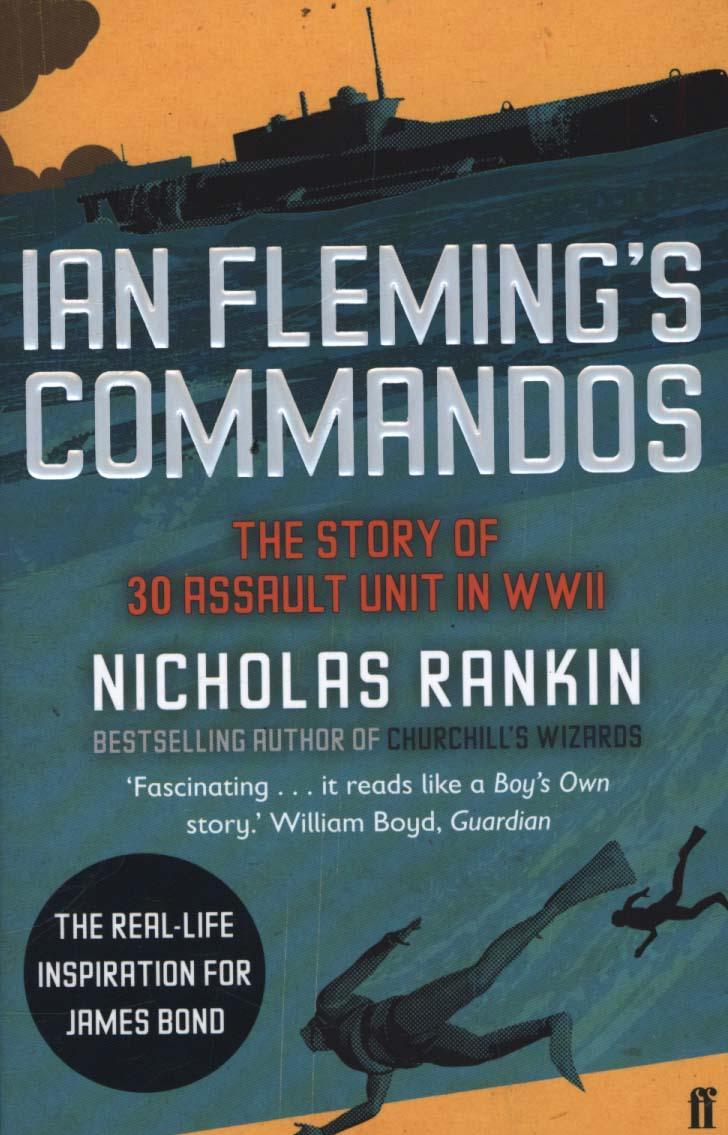 Ian Fleming's Commandos - Nicholas Rankin