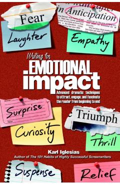 Writing for Emotional Impact - Karl Iglesias