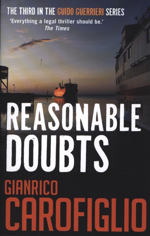 Reasonable Doubts - Gianrico Carofiglio