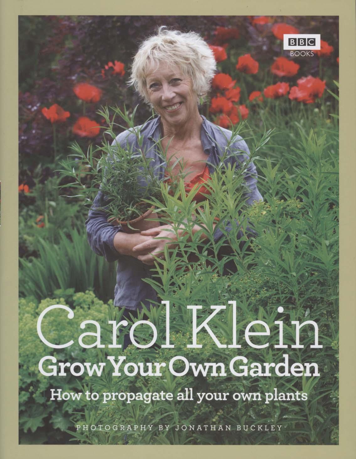 Grow Your Own Garden - Carol Klein
