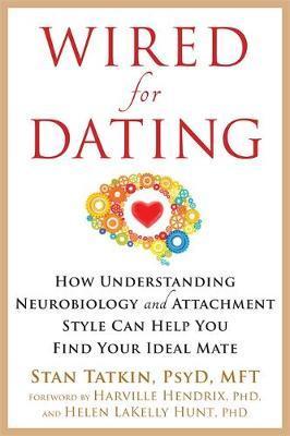 Wired for Dating -  