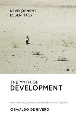 Myth of Development - Oswaldo De Rivero