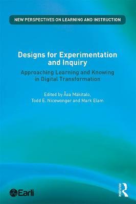 Designs for Experimentation and Inquiry - Asa Makitalo