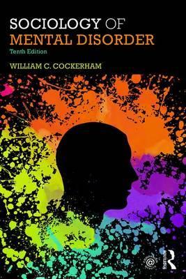 Sociology of Mental Disorder - William C Cockerham