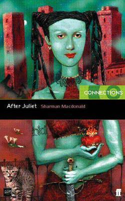 After Juliet - Sharman Macdonald