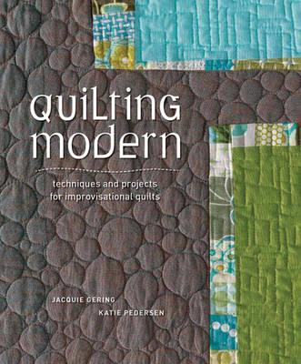 Quilting Modern -  