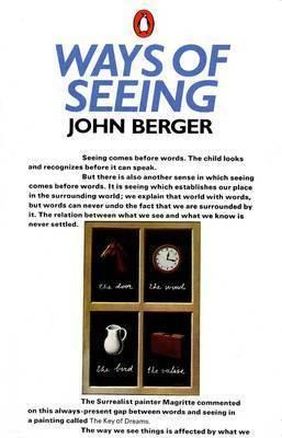 Ways of Seeing - John Berger