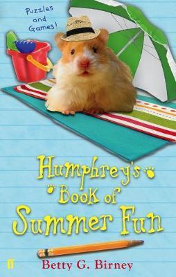 Humphrey's Book of Summer Fun - Betty G Birney