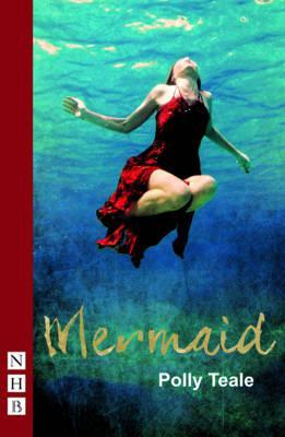 Mermaid - Polly Teale