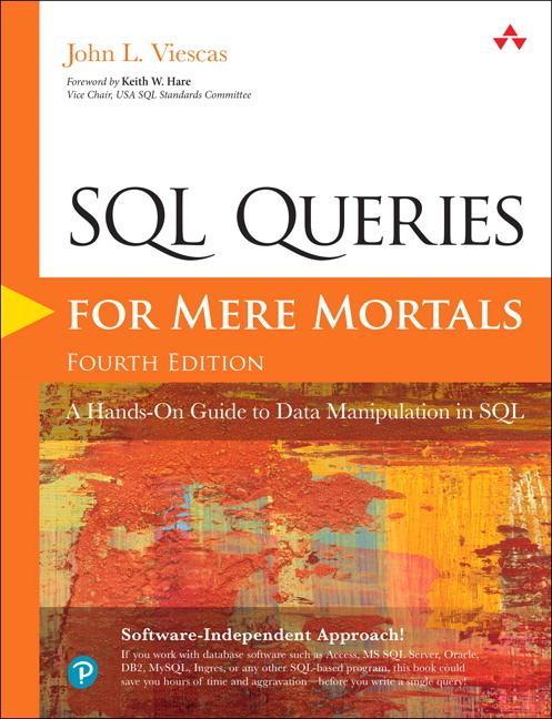 SQL Queries for Mere Mortals - John Viescas