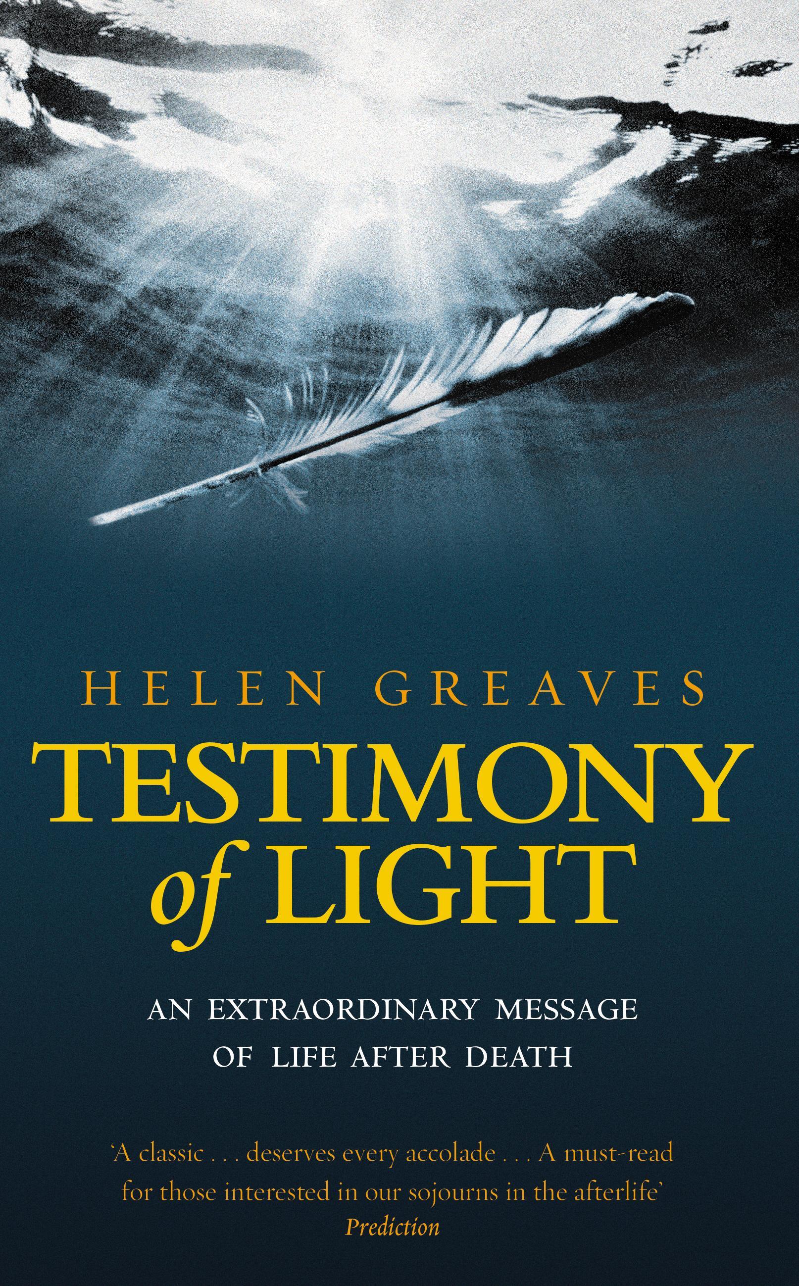 Testimony Of Light - Helen Greaves