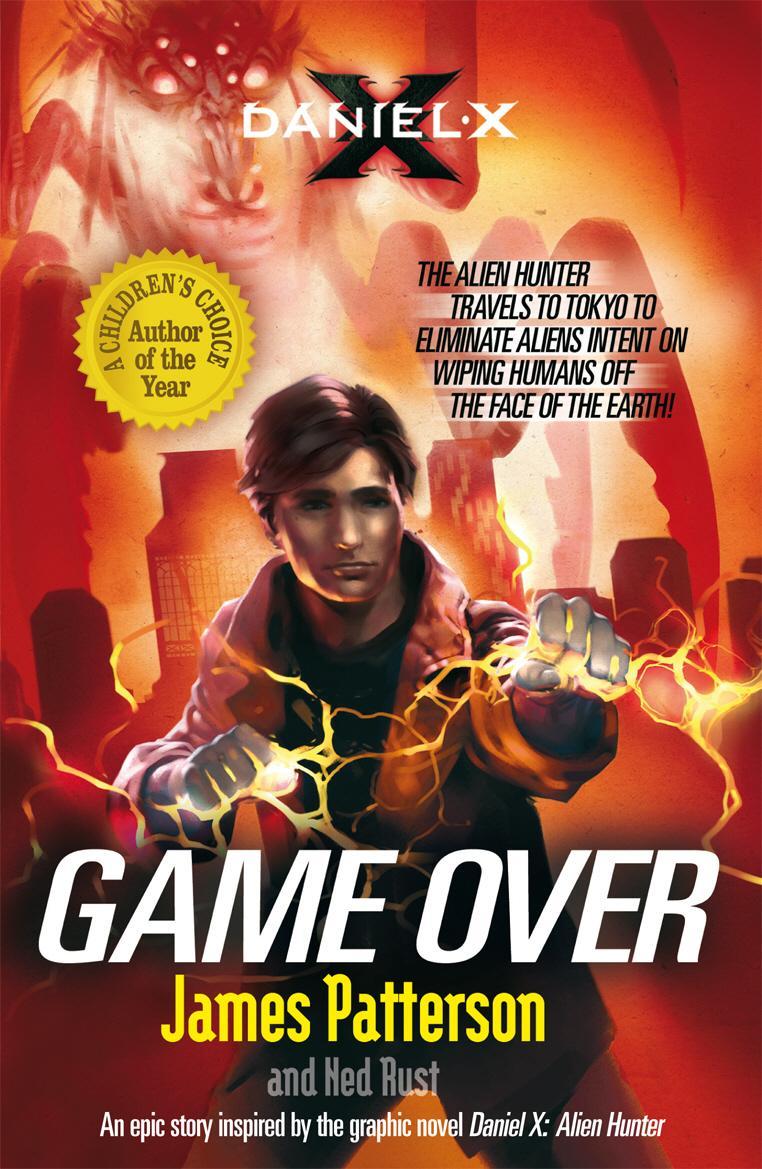 Daniel X: Game Over - James Patterson