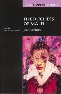 Poza produsului Duchess of Malfi - John Webster