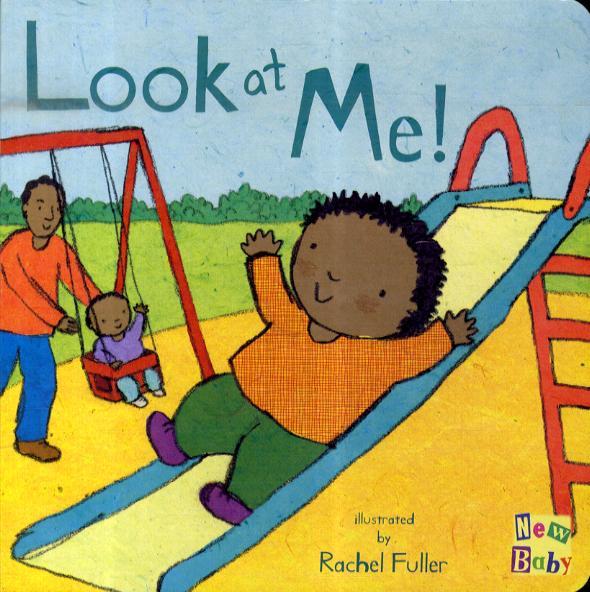 Look at Me! - Rachel Fuller