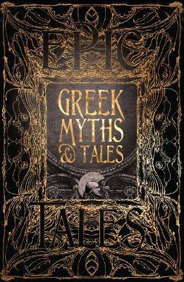 Greek Myths & Tales - Richard Buxton