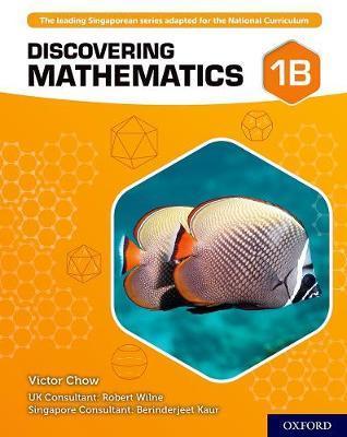 Discovering Mathematics: Student Book 1B - Victor Chow