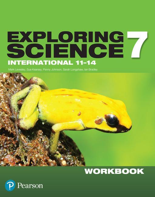 Exploring Science International Year 7 Workbook -  
