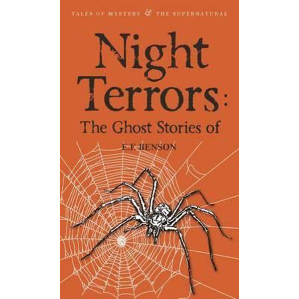 Night Terrors: The Ghost Stories of E.F. Benson - E. F. Benson