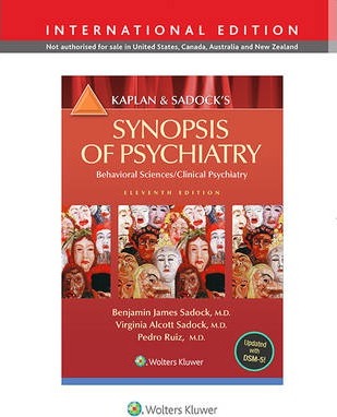 Kaplan and Sadock's Synopsis of Psychiatry: Behavioral Science/Clinical Psychiatry - Benjamin Sadock, Virginia Alcott Sadock, Pedro Ruiz