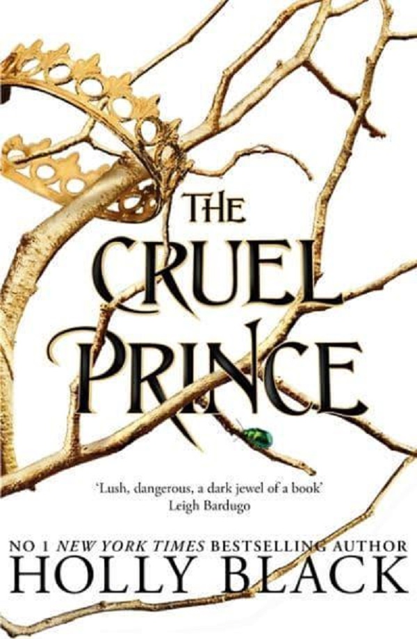 The Cruel Prince. The Folk of the Air #1 - Holly Black
