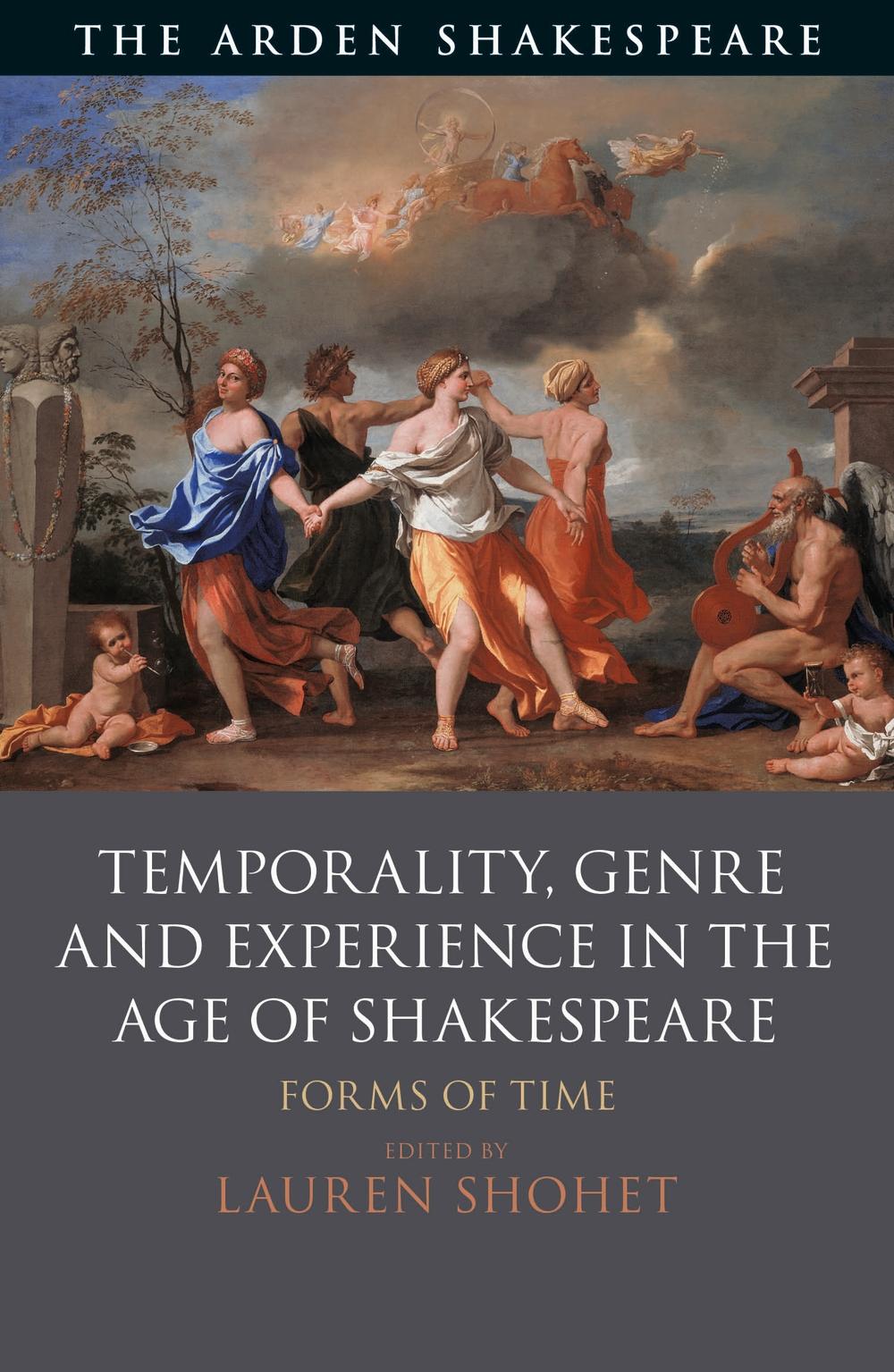Temporality, Genre and Experience in the Age of Shakespeare -  