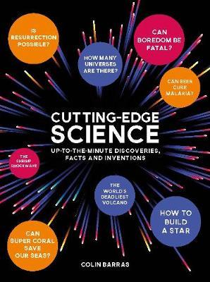Cutting-Edge Science - Colin Barras