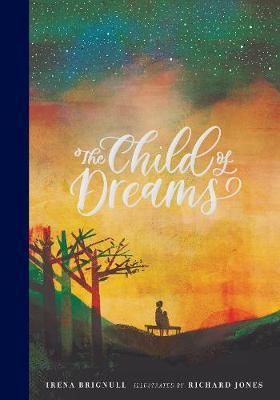 Child of Dreams - Irena Brignull