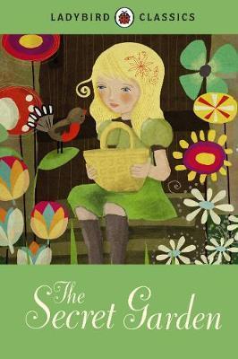 Ladybird Classics: The Secret Garden -  