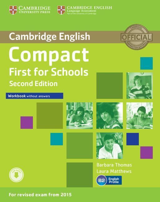 Compact First for Schools Workbook without Answers with Audi - Barbara Thomas