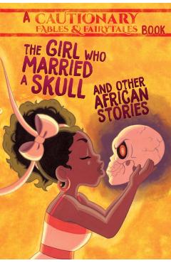 Girl Who Married a Skull - Kel McDonald