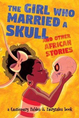 Girl Who Married a Skull - Kel McDonald