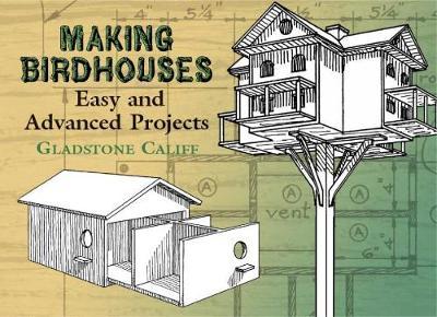 Making Birdhouses - Gladstone Califf