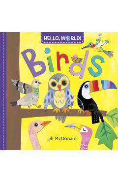 Hello, World! Birds - Jill McDonald
