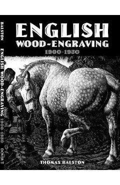 Coperta cărții 'English Wood-Engraving 1900-1950 - Thomas Balston'