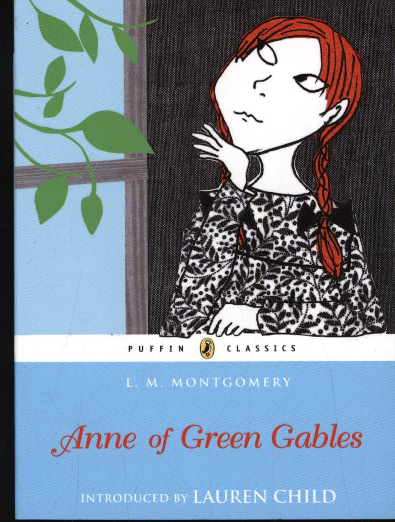 Anne of Green Gables - L. Montgomery