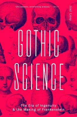 Gothic Science - Joel Levy