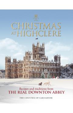 Christmas at Highclere - Countess Of Caernavon