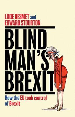 Blind Man's Brexit -  