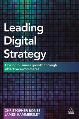 Leading Digital Strategy - Christopher Bones