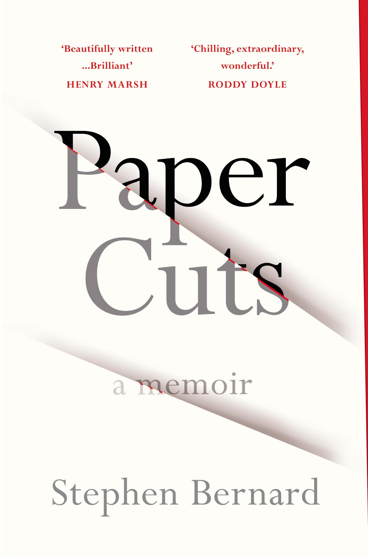 Paper Cuts - Stephen Bernard