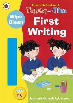 Start School with Topsy and Tim: Wipe Clean First Writing - Jean Adamson