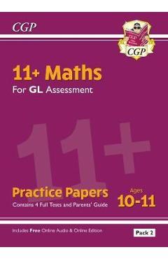 Coperta cărții 'New 11+ GL Maths Practice Papers: Ages 10-11 - Pack 2 (with -'