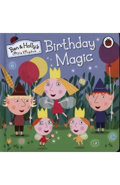 Poza produsului Ben and Holly's Little Kingdom: Birthday Magic -  