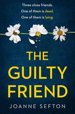 Guilty Friend - Joanne Sefton