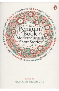 Poza produsului Penguin Book of Modern British Short Stories - Malcolm Bradbury